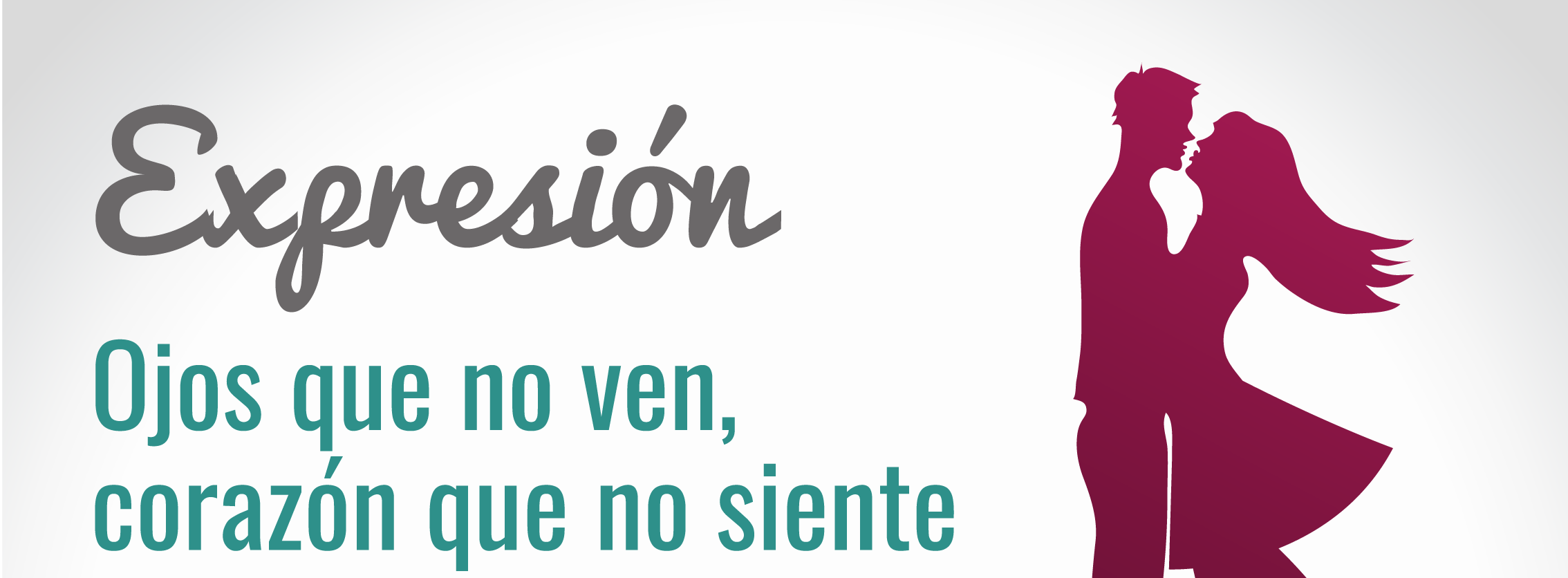 Significado de【 Ojos que no ven, corazón que no siente】